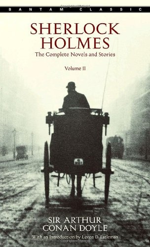 Sherlock Holmes: The Complete Novels And Stories Volume Ii -