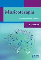 Imagen 1 de 3 de Musicoterapia. Acciones De Un Pensar Estético -LG-
