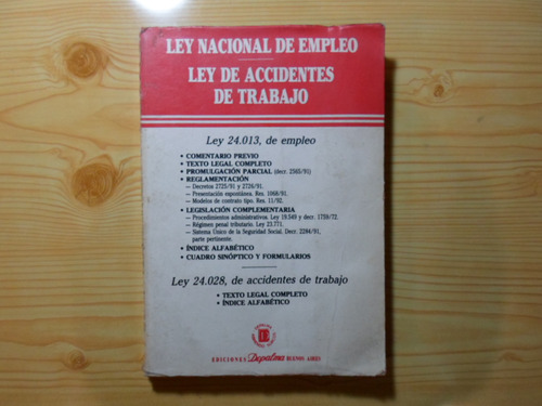 Ley De Accidentes De Trabajo - Ediciones Depalma