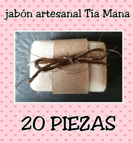 Jabón Tía Mana Artesanal 20 Pzas.  60 Gr C/u. Envío Gratis