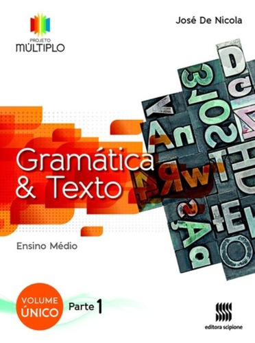 Projeto Multiplo - Gramática, de Nicola, José de. Editora Somos Sistema de Ensino, capa mole em português, 2014