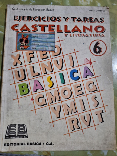 Ejercicios Y Tareas Castellano Y Literatura 6 Edit Básica 1