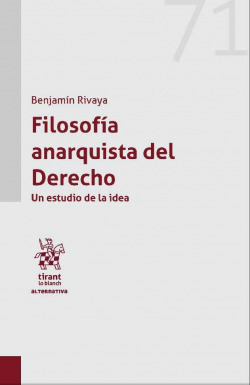 Libro Filosofía Anarquista Del Derechode Rivaya García, Benj
