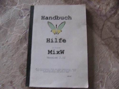 Handbuch - Hilfe - Zum Programm Mixw - Nick Fedoseev