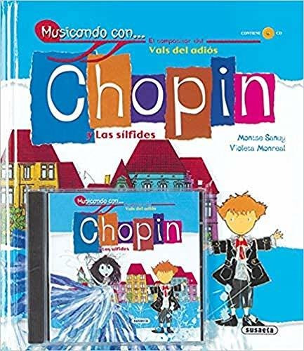 Chopin Y  Las Sílfides 