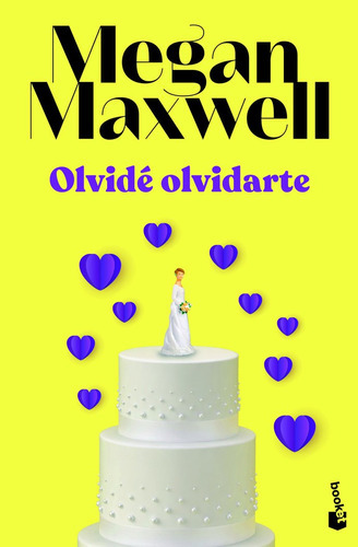Olvide Olvidarte, De Megan Maxwell. Editorial Booket, Tapa Blanda En Español, 2021