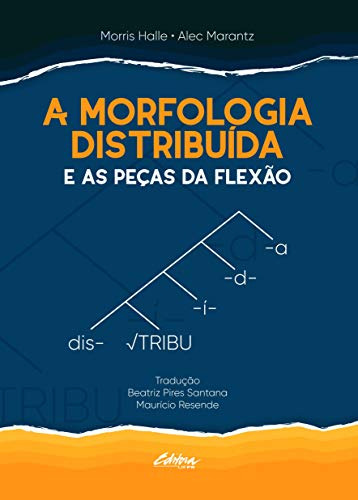 Libro A Morfologia Distribuída E As Peças Da Flexo De Alec