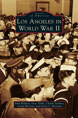 Libro Los Angeles In World War Ii - Wallach, Ruth