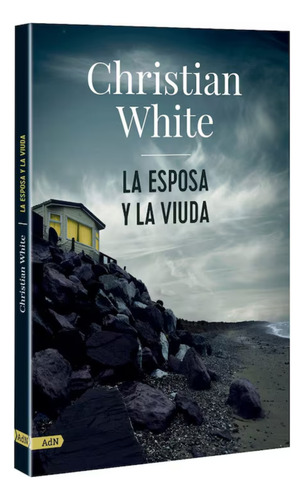 Libro La Esposa Y La Viuda De Christian White Editorial Adn