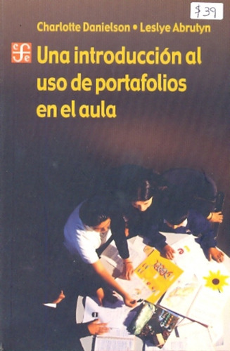 Una Introduccion Al Uso De Portafolios En El Aula - Danielso