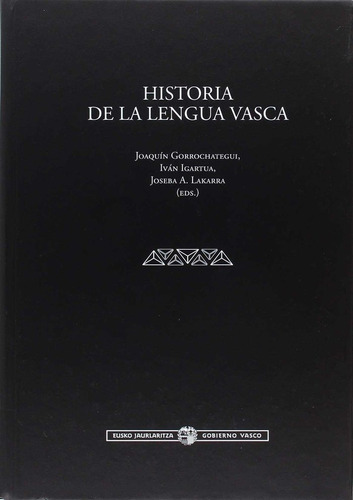 Historia De La Lengua Vasca - Gorrochategui Churruca, Joa...