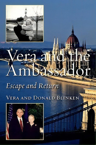 Vera And The Ambassador : Escape And Return, De Vera Blinken. Editorial State University Of New York Press, Tapa Dura En Inglés