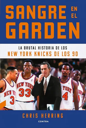 Sangre En El Garden, De Chris Herring. Editorial Contra, Tapa Blanda En Español