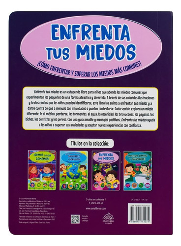 Autoayuda Para Niños: Enfrenta Tus Miedos: Libro Infantil, De Varios Autores. 0, Vol. 1. Editorial Silver Dolphin, Tapa Dura, Edición Unica En Español, 2024