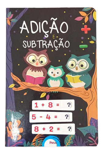 Livro Puxe E Resolva - Adição E Subtração - Cartonado