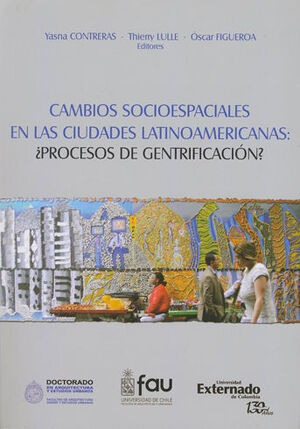 Libro Cambios Socioespaciales En Las Ciudades Latin Original