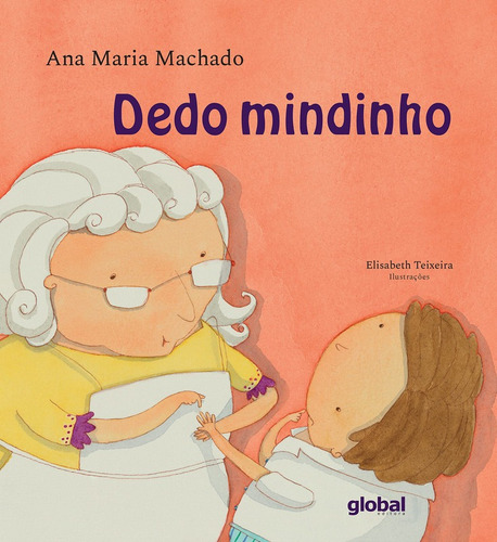 Livro: Dedo Mindinho - Ana Maria Machado