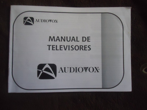 Manual De Uso Tv Audiovox Excelente (kj)(1)