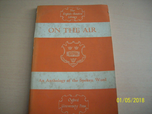 R. C. Goffin. On The Air. An Anthology Of The Spoken Word