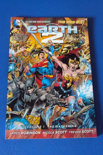 Earth 2. The Gathering. Vol 1. Dc. The New 52!