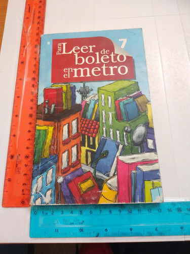 Para Leer De Boleto En El Metro 7 Gobierno Del Df 