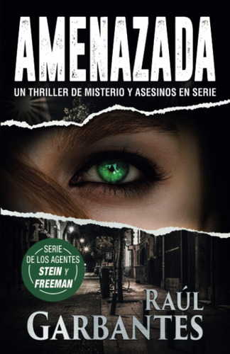 Libro: Amenazada: Un Thriller De Misterio Y Asesinos En Seri