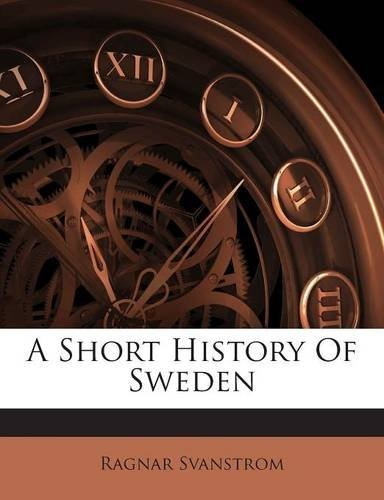 A Short History Of Sweden