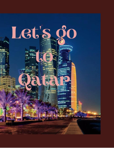 Libro:  Letøs Go To Qatar