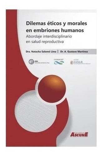 Dilemas Éticos Y Morales En Embriones Humanos. Salome Lima