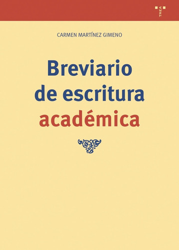 Breviario De Escritura Acadã¿mica - Martã­nez Gimeno, Car...
