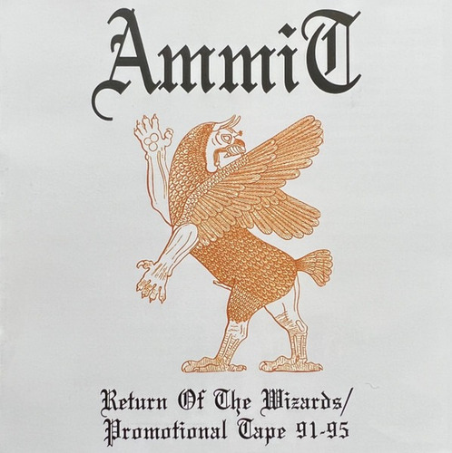 Ammit Return Of The Wizards / Promotional Tape 91-95 Remas