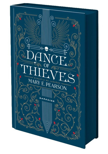 Dance of Thieves, de Pearson, Mary. Série Dinastia de Ladrões (1), vol. 1. Editora Darkside Entretenimento Ltda  Epp, capa dura em português, 2018