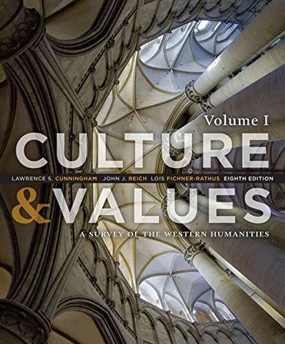 Culture And Values: A Survey Of The Western Humaniti