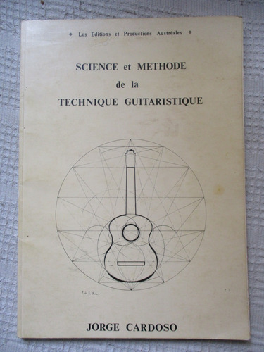 J Cardoso - Science Et Methode De La Technique Guitaristique