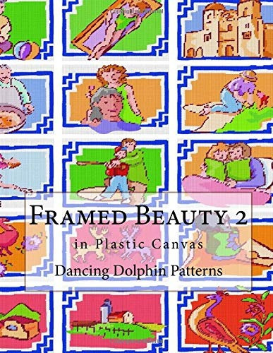 Framed Beauty 2 In Plastic Canvas (volume 2)