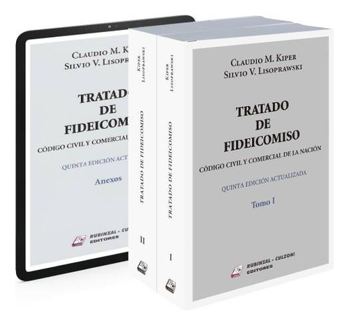 Tratado De Fideicomiso. 2 Ts. Kiper - Lisoprawski