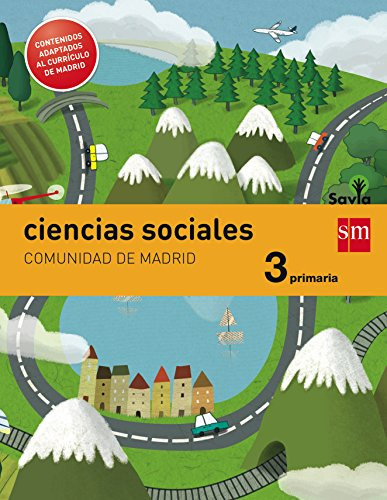 Ciencias Sociales 3 Primaria Savia Madrid [lomce] - 97884675