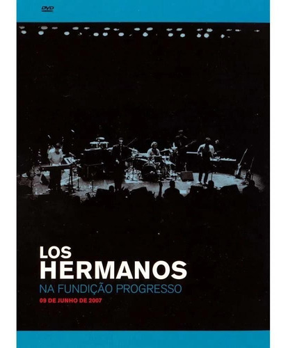 Los Hermanos Na Fundição Progresso Dvd