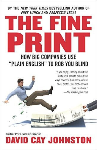The Fine Print How Big Companies Use Plain English To Rob Y, De Johnston, David Cay. Editorial Portfolio, Tapa Blanda En Inglés, 2013