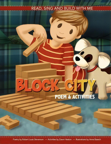 Block City: Poem & Activities, De Robert Louis Stevenson., Vol. 1. Editorial Songbird Publishing Llc, Tapa Blanda En Inglés