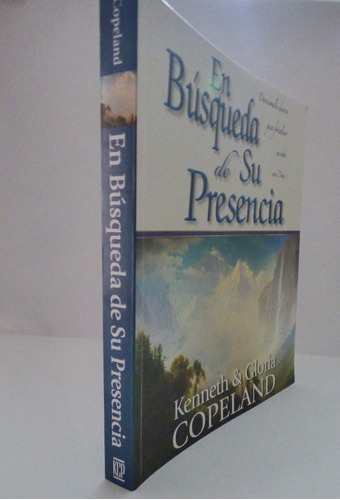 Devocional  En Búsqueda De Su Presencia Copeland