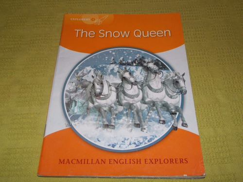 The Snow Queen - Macmillan English Explorers 4