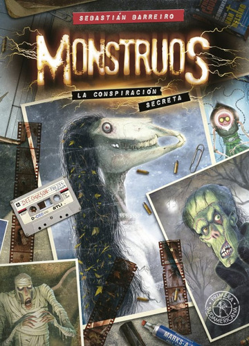 Monstruos - La Conspiracion Secreta - Barreiro, Sebastian