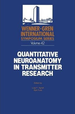 Libro Quantitative Neuroanatomy In Transmitter Research -...