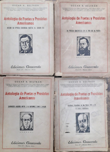 5319 Antología De Poetas Y Prosistas Americanos- 4 Tomos