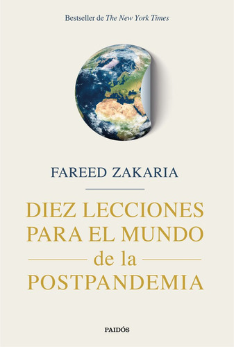 Diez Lecciones Para El Mundo De La Postpandemia