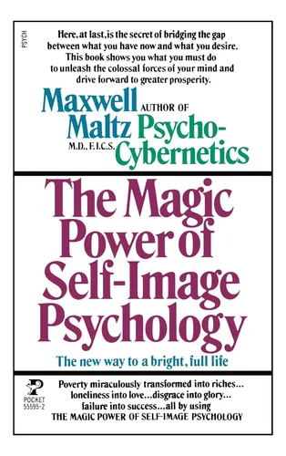 Libro: El Poder Mágico De La Psicología De La Autoimagen