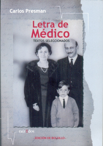 Letra De Medico (bolsillo) Textos Seleccionados - Presman Ca