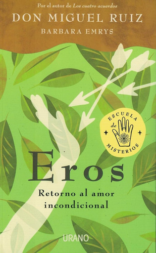 Imagen 1 de 2 de Eros Retorno Al Amor Incondicional