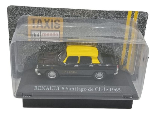 Auto Coleccion Taxis Del Mundo Renault 8 Chile 1965 1/43